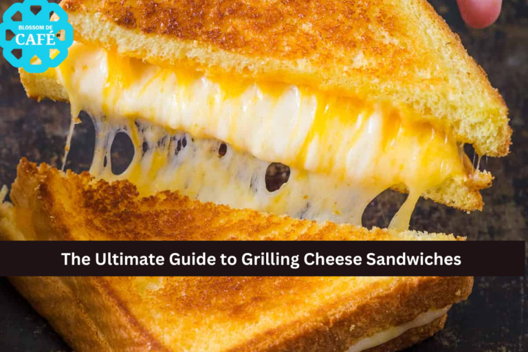 The Ultimate Guide to Grilling Cheese Sandwiches
